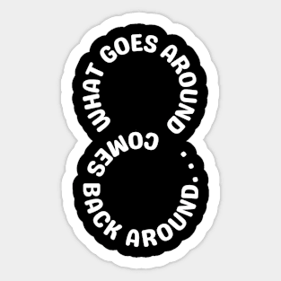 Karma What Goes Buddhism Sticker